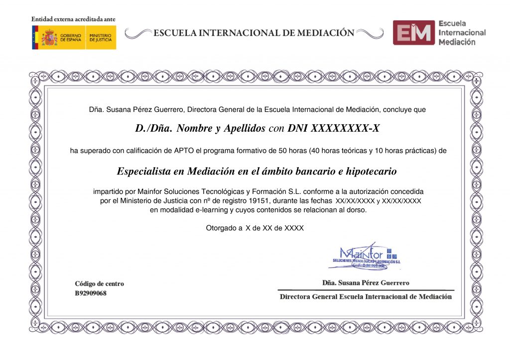 Especialista En Mediación En El ámbito Bancario E Hipotecario (junio 2021) Certificado De Formación 0
