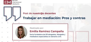 Blog Post Docente Eim Emilia Pros Y Contras Mediacion