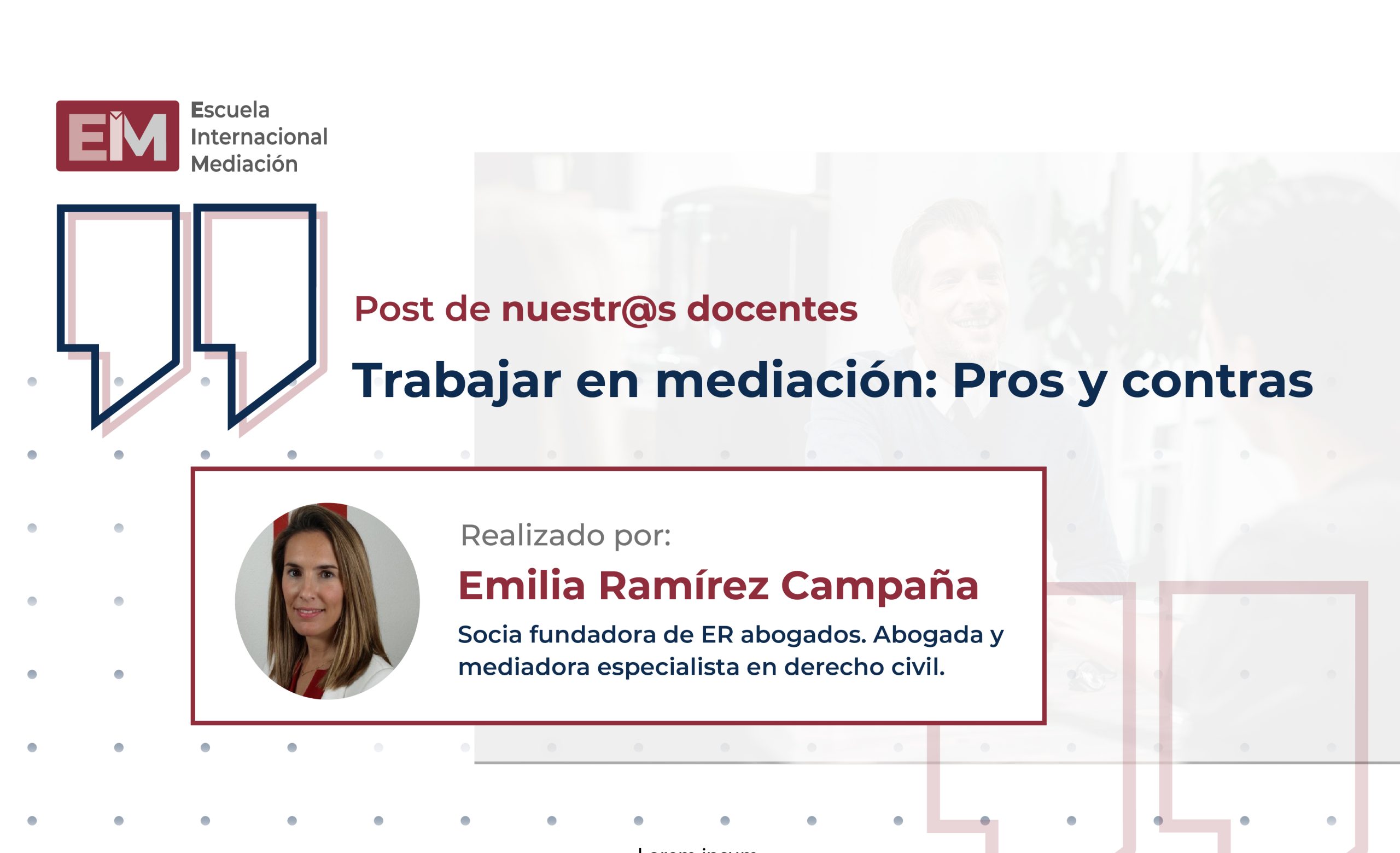 Blog Post Docente Eim Emilia Pros Y Contras Mediacion