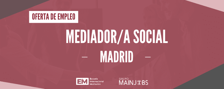 MEDIADOR SOCIAL MADRID min 1